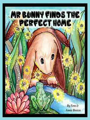 cover image of Mr. Bunny Finds the Perfect Home